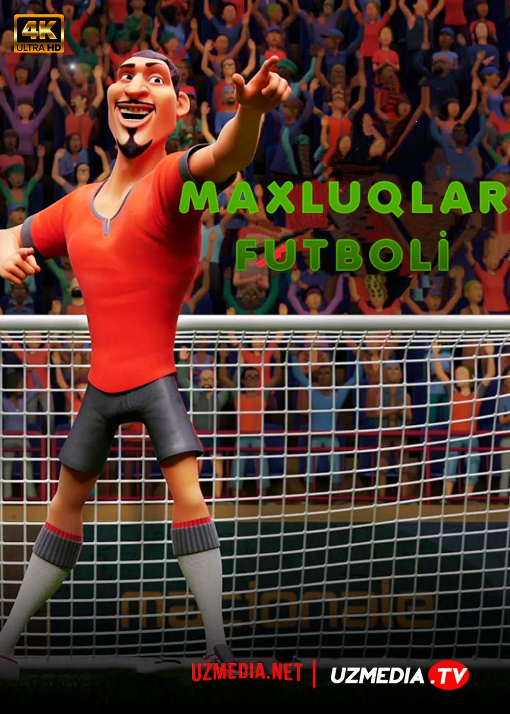 Maxluqlar futboli Premyera Multfilm Uzbek tilida tarjima 2022 O'zbek tilida 4K UHD skachat