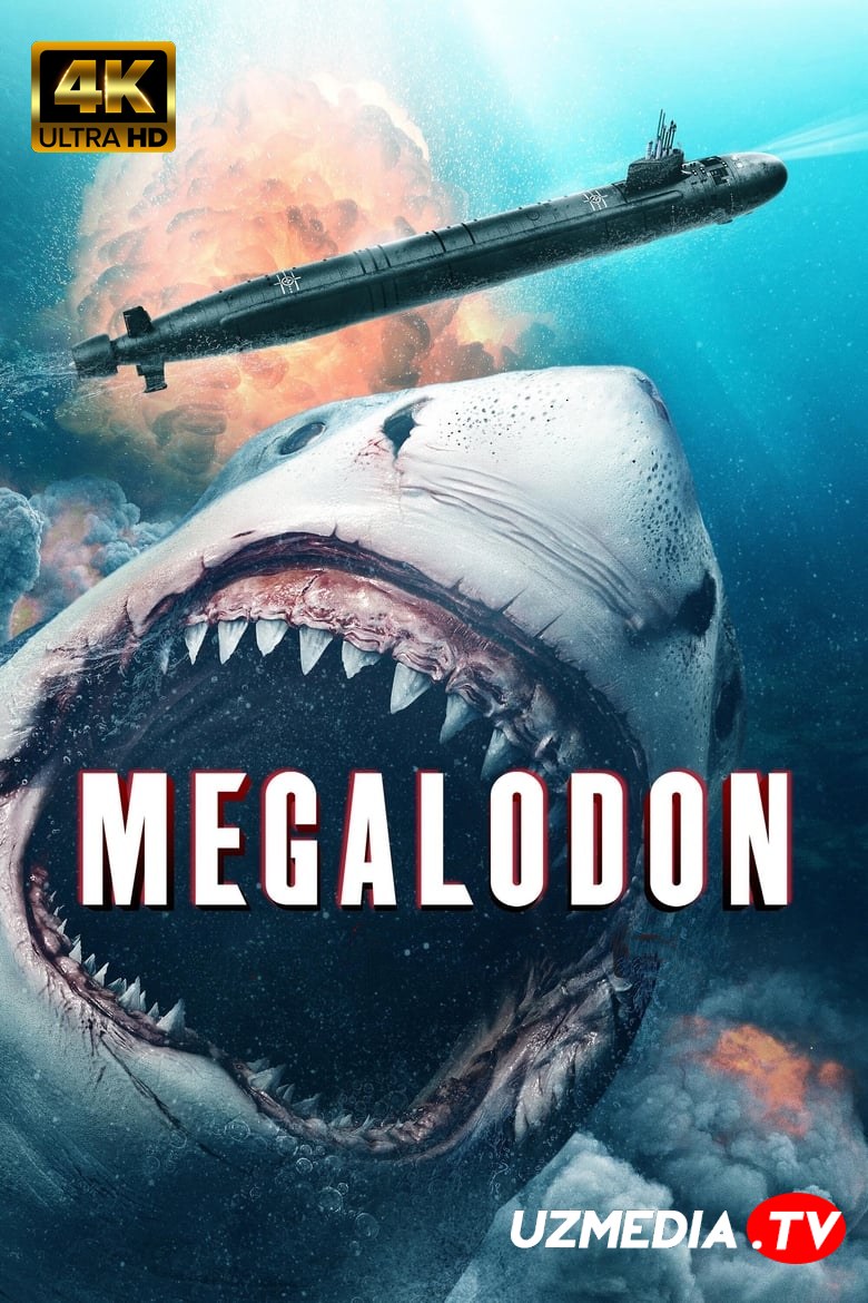 Megaladon: Yuksalish / Megalodon: Qayta tug'ilish Uzbek tilida O'zbekcha 2022 tarjima kino 4K UHD skachat