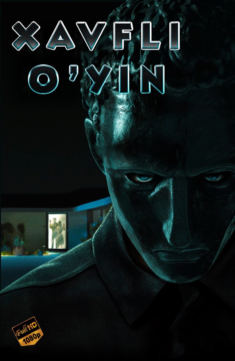 Xavfli o'yinlar Premyera Ujas kino Uzbek tilida 2020 tarjima kino Full HD skachat